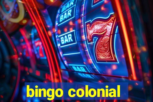 bingo colonial