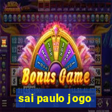 sai paulo jogo