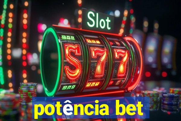 potência bet