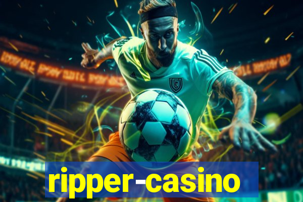 ripper-casino