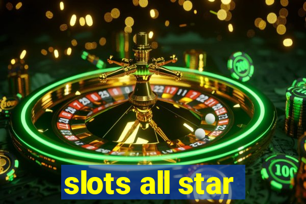 slots all star