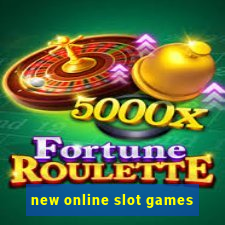 new online slot games