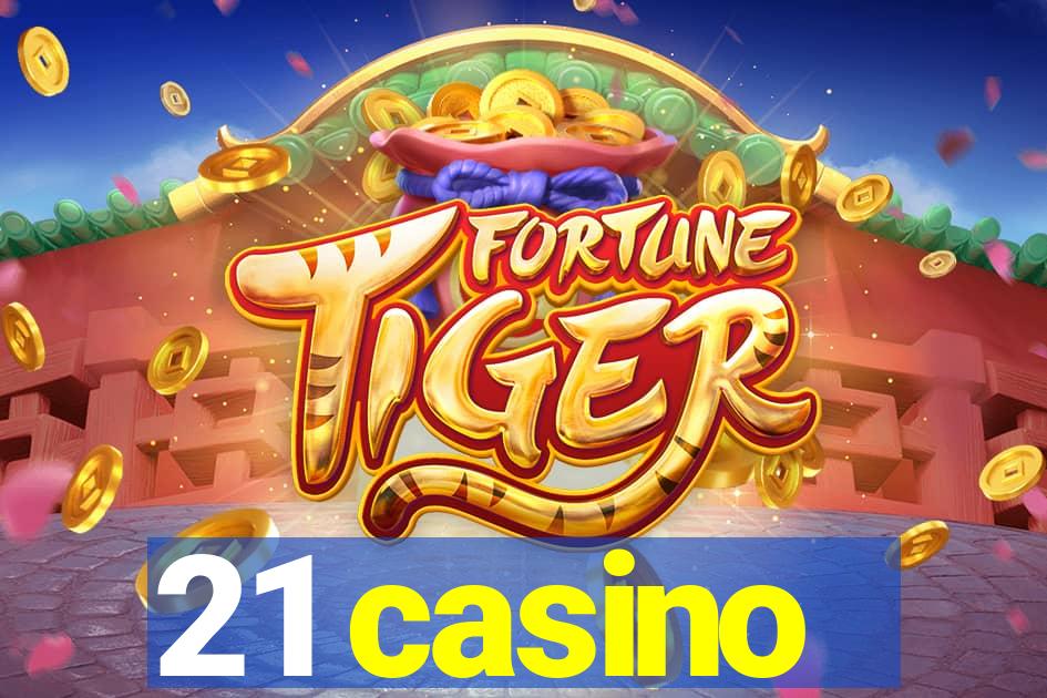 21 casino