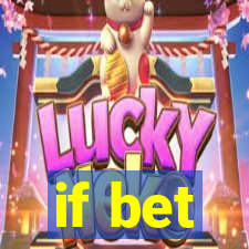 if bet