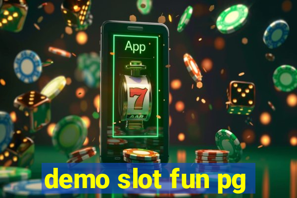 demo slot fun pg