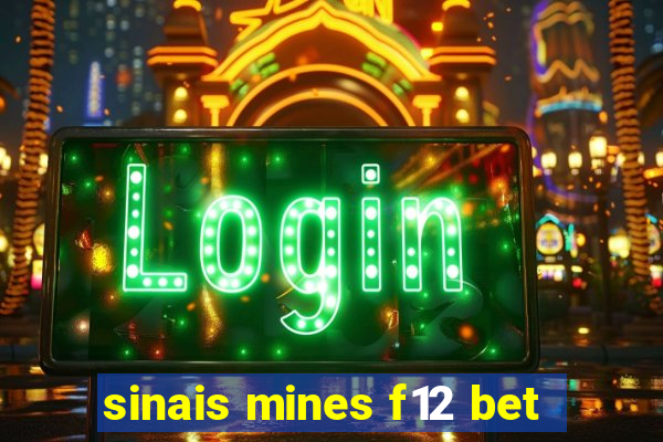 sinais mines f12 bet