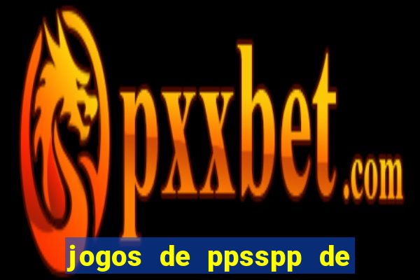 jogos de ppsspp de 100 mb download