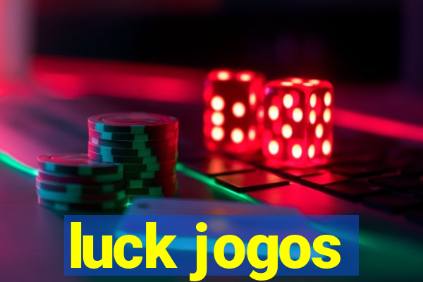 luck jogos