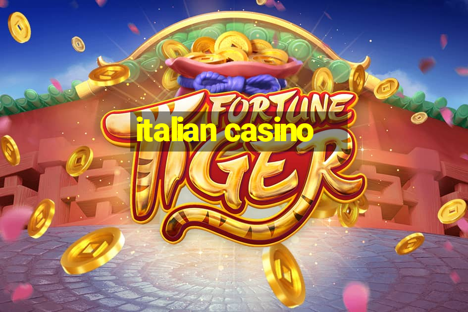 italian casino