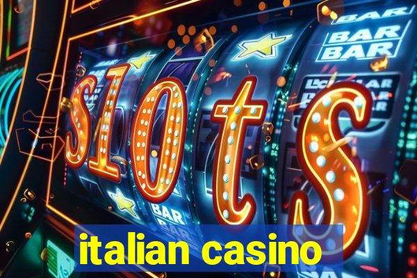 italian casino