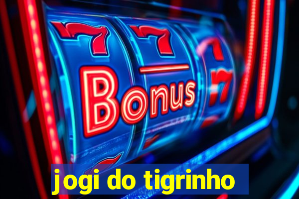 jogi do tigrinho