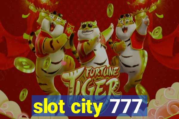 slot city 777