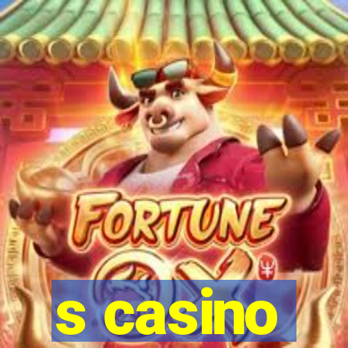 s casino