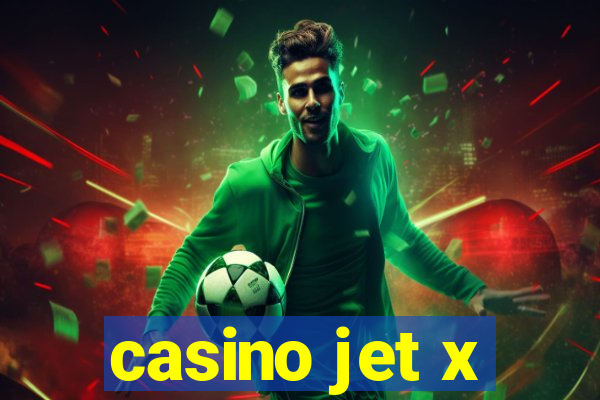 casino jet x