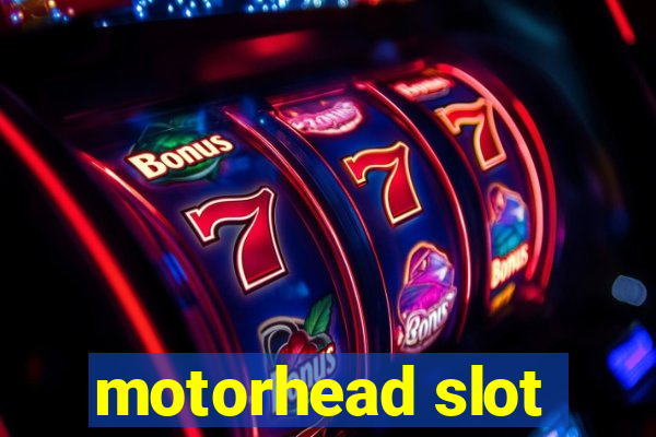 motorhead slot