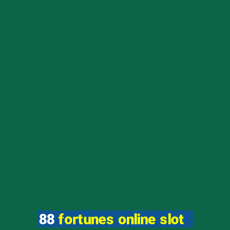 88 fortunes online slot