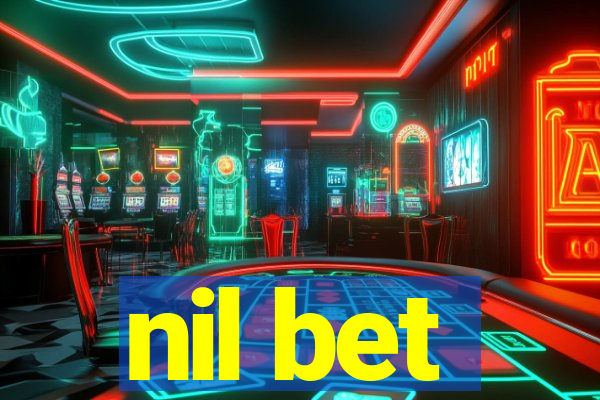 nil bet