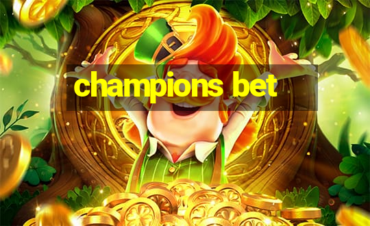 champions bet