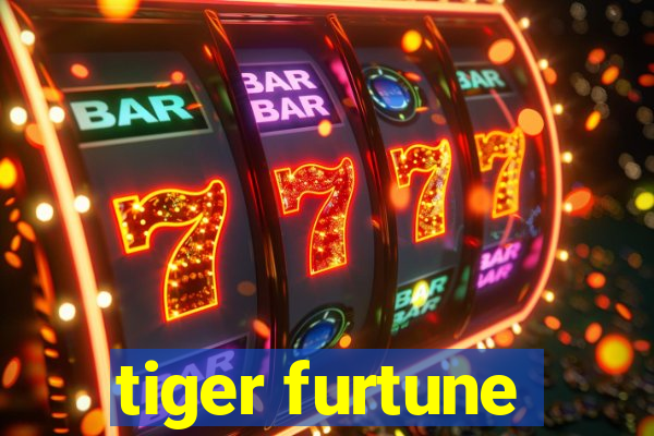 tiger furtune