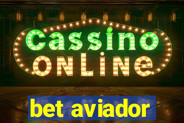 bet aviador