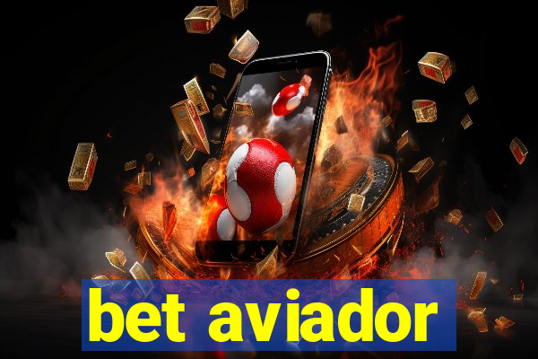 bet aviador