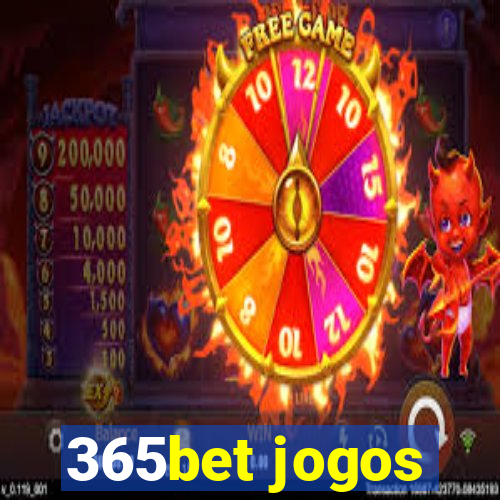 365bet jogos