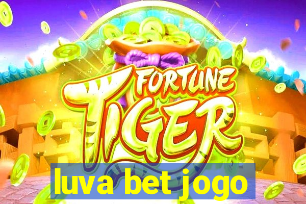 luva bet jogo