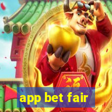 app bet fair