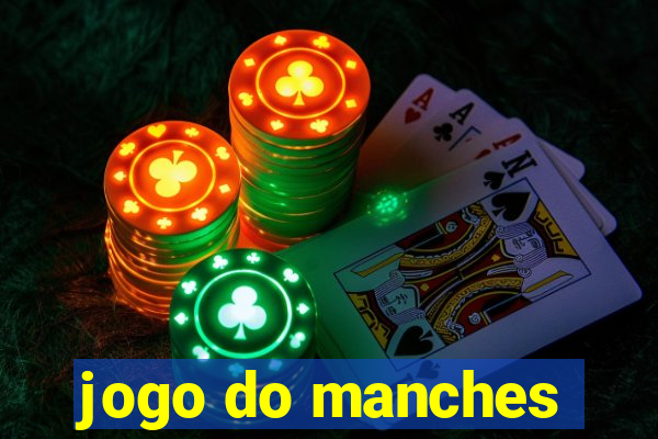 jogo do manches