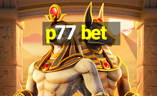 p77 bet