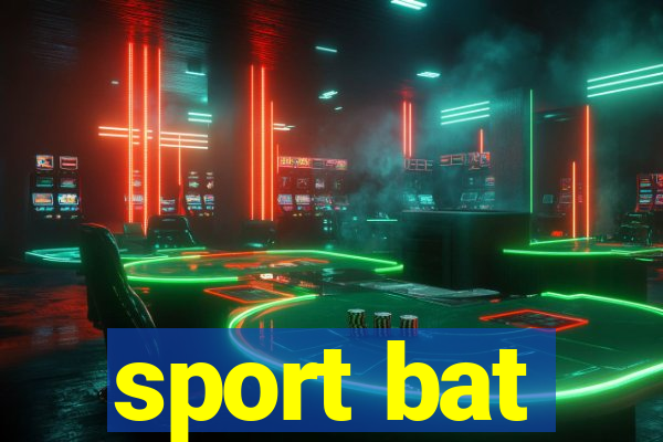 sport bat