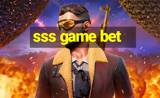 sss game bet