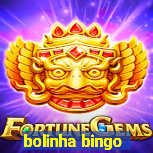 bolinha bingo