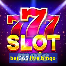 bet365 live bingo