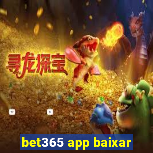 bet365 app baixar