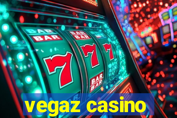 vegaz casino