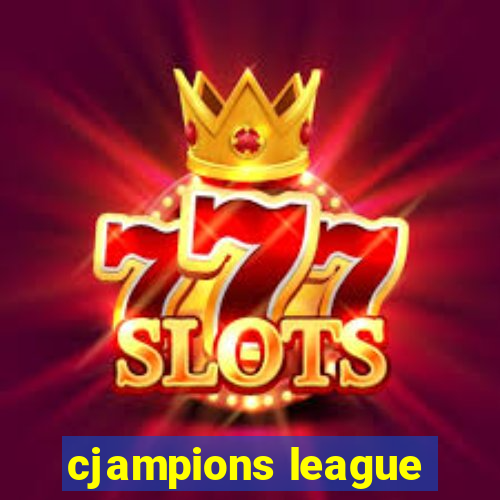 cjampions league