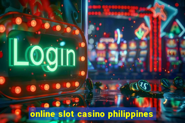 online slot casino philippines