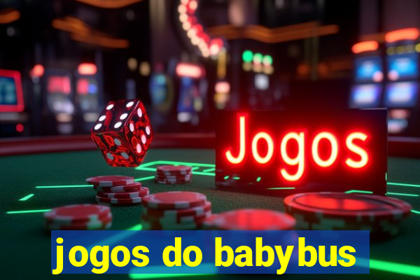 jogos do babybus