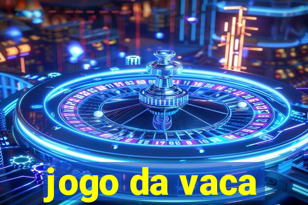 jogo da vaca