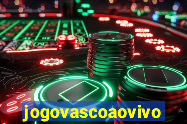 jogovascoaovivo