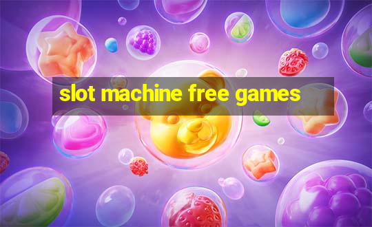 slot machine free games