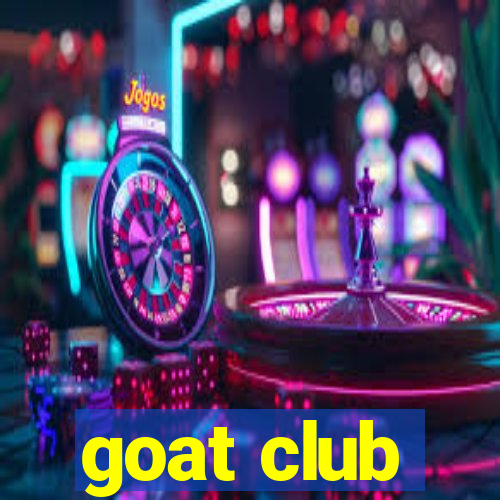 goat club