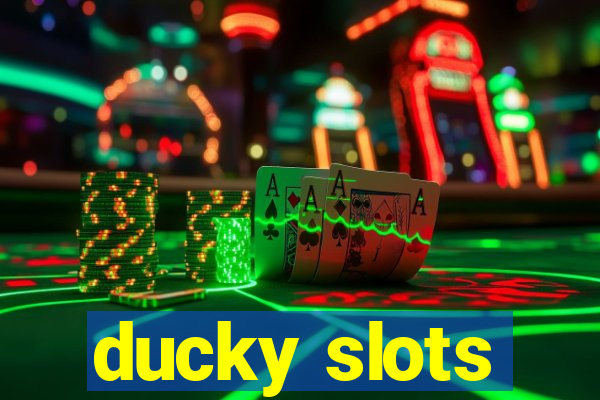 ducky slots