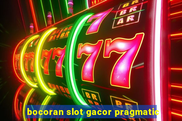 bocoran slot gacor pragmatic