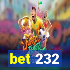 bet 232