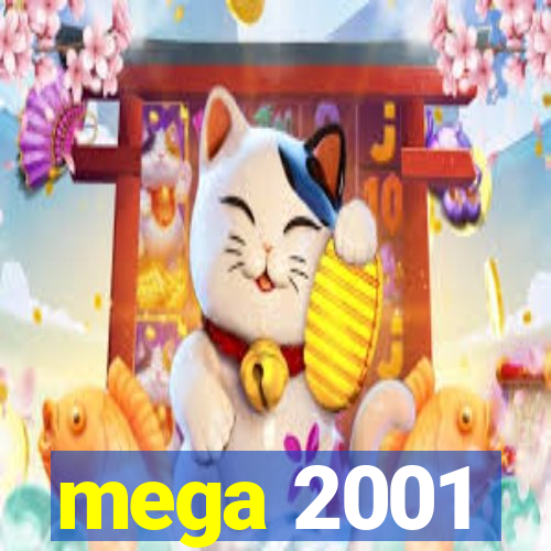 mega 2001