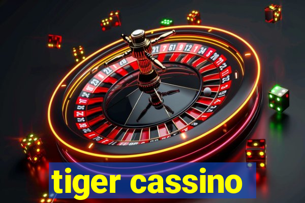 tiger cassino