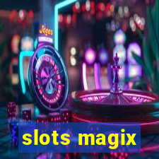 slots magix