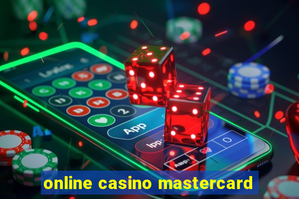 online casino mastercard